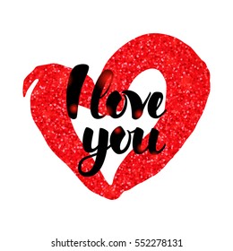 I Love You Red Handwritten Inscription. Vector Illustration of Valentines Day Greeting Postcard with Calligraphy. Hand Drawn Design Elements. 