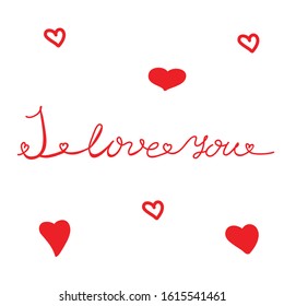 I Love You red lettering Valentines Day calligraphy phrase with heart isolated on white background. Hand drawing text for make your design by greeting card, t-shirt print, flyer, poster