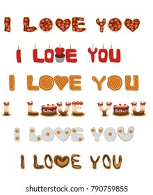 I love you romantic vector typography written by different food letters. Hand drawing. Individual font. Declaration of love. 