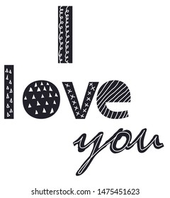I love you. Scandinavian style poster with hand drawn letters. Black and white.