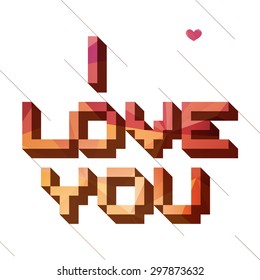 I LOVE YOU screen saver. Vector pixel message: I LOVE YOU