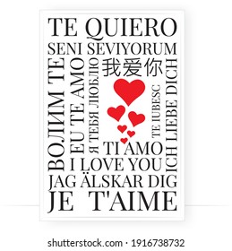 I love you, sentence written in different languages, vector. Minimalist poster design on white background.