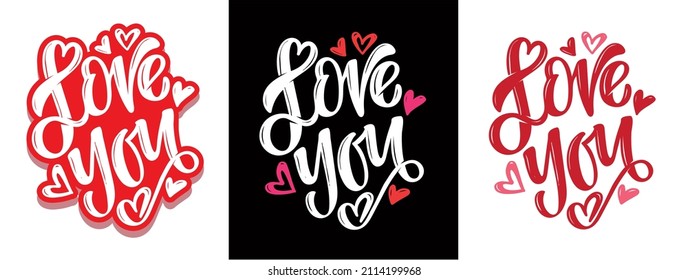 Love you set. Happy Valentine's Day - Love you - Kiss you - lettering hand drawb doodle label. Love pattern background