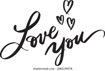 Love you Sign Handwritten Lettering isolated