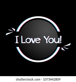 i love you, sign or label text for holiday or event poster