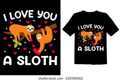 I Love You a Sloth