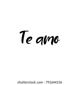 I love you in spanish. Te amo hand lettering inscription. Valentines Modern Calligraphy. Thank You Greeting Card. Vector Illustration. Isolated on White Background