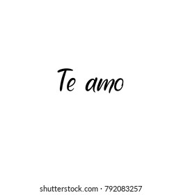 I love you in spanish. Te amo hand lettering inscription. Valentines Modern Calligraphy. Thank You Greeting Card. Vector Illustration. Isolated on White Background