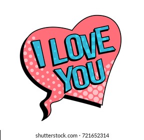 I love you speech bubble in retro style. Vector illustration isolated on white background