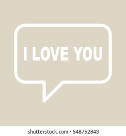 I LOVE YOU speech bubbles.