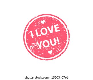 I love you stamp vector texture. Rubber cliche imprint. Web or print design element for sign, sticker, label