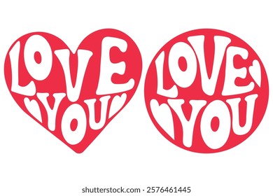 Love you sticker. International Valentines day design template. Vector stock illustration.