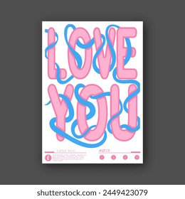 Love you. A stylized template for a poster, billboard, interior decoration, lettering for a print on a T-shirt. The idea of creative design