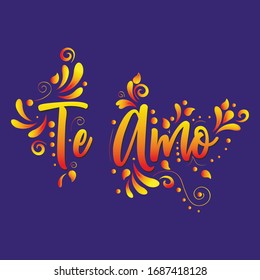 I love you! Te Amo! White Vector lettering isolated illustration on violet  background with golden floral elements