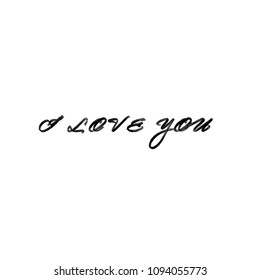 I Love You template of calligraphic text. Vector illustration.