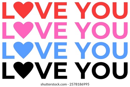 Love you text in different colors on white background with heart icon
Declaration of love on Valentine's Day