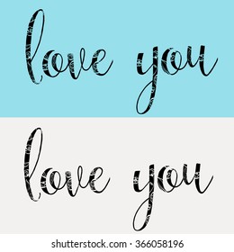 Love you text. Flower texture
