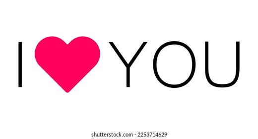 I love you text with heart. Love concept. Text for Valentine's Day. Declaration of love. Vector illustration isolated on white background.