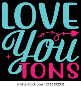 Love You Tones Design And Vector File