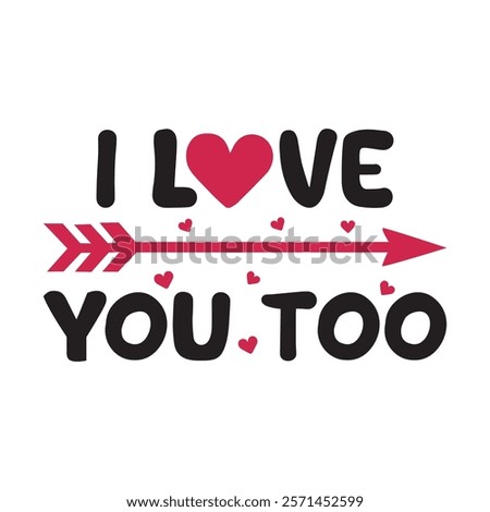Similar – Image, Stock Photo I love you too