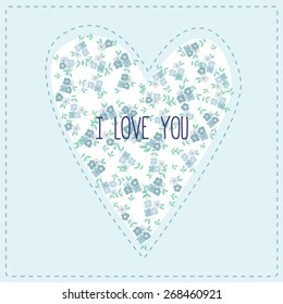 I love you. Valentine day. Declaration of love. Card with blue flowers hearts on a blue background.