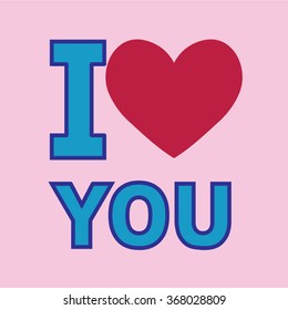 I love You Valentine Day Heart