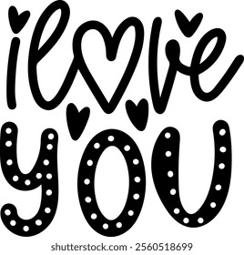 i love you valentines day black vector graphic design and cut file