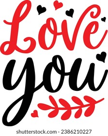 Love you , valentine's day design