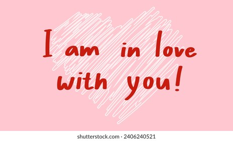 I am in love with you in Valentine's Day on pink background , Flat Modern design , illustration Vector EPS 10