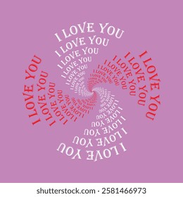 I love you. Valentines Day text circle calligraphy hand drawn letters.