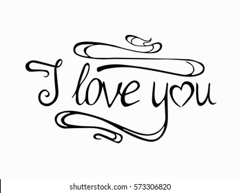 I love you Valentine's Day vector card. Romantic inscription. Handdrawn holiday illustration isolared on background.