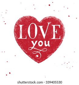 Love you - Valentines type design over hand drawn heart silhouette 