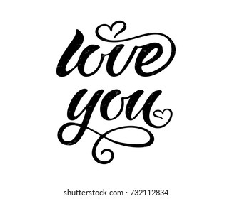 Love You vector calligraphy phrase. Love You lettering illustration. Love You calligraphy logo on white background. EPS 10.