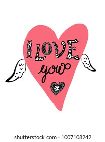 I love you vector card with handwritten lettering and wings. Valentine background.