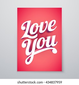 Love You Vector custom 3d hand lettering typographic poster design.