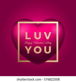 Love You Vector Heart on Pink Background Romance Card. Golden Modern Typography Valentines Day Greetings in a Frame. Classy Poster.