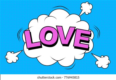 I love you. Vector image. LOVE Happy Valentines day card. Comic elements and patterns,phras. Poster, symbol, sticker tag,special offer label,advertising badge. Clouds for explosions like boom. Pop-art