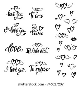 I love you. Vector set of hand drawn lettering phrases in English, German, French, Italian, Spanish. Romantic typography design for Valentines Day. Quotes for invitations, greeting cards, prints.
