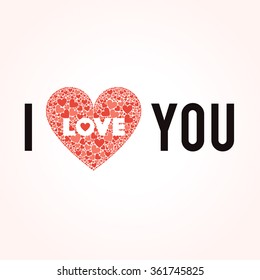 I Love You. Vector Valentines Day Greeting Card