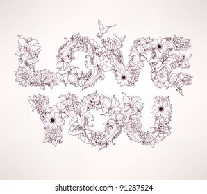 Love You. Vector words of flowers