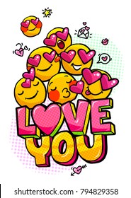 Love you word bubble. Message in pop art comic style with hand drawn hearts and emoji smiles.