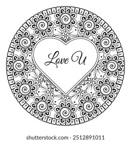 Amo palavras com padrão circular em forma de mandala para Henna, Mehndi, tatuagem, decoração. Página do livro de cores.