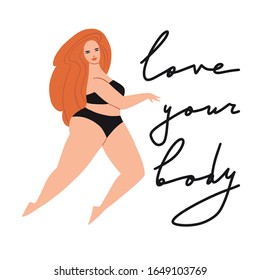 Love your body card, poster or banner. Body positive concept with lettering. Red hair beautiful female cartoon character. Plus size woman. Body positive motivational quote. Vector flat illustration