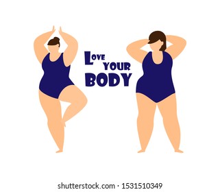 Love your body concept. Elegant plus size women in different poses. Body positive. Flat vector illustration. 
