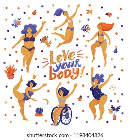 Love your body poster, banner with lettering and pretty plus size women, girls in swimming suits dancing happily, one in wheelchair, flat vector illustration on white background. Love your body banner