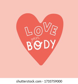 Love your body vector lettering. Motivation phrase on pink background