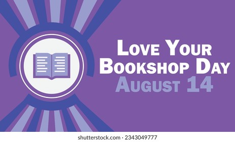 Love Your Bookshop Day vector banner design with geometric shape, bool icon, purple background and typography. Happy Love Your Bookshop Day modern minimal graphic poster illustration.