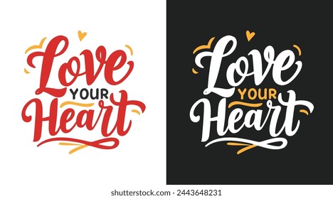 Love your heart typography design