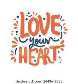 Love your heart typography design