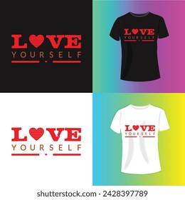 LOVE YOUR SELF Slogan typography for T-shirt graphics, poster, print, postcard and other uses.